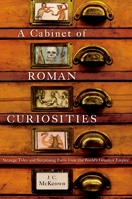 A Cabinet of Roman Curiosities 0195393759 Book Cover