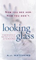 Looking Glass 0425190994 Book Cover