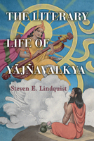 The Literary Life of Yājñavalkya 1438495633 Book Cover