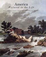 America Pictured to the Life: Illustrated Works from the Paul Mellon Bequest 0300133952 Book Cover