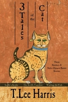 3 Tales of the Cat 0989971120 Book Cover