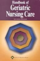 Handbook of Geriatric Nursing Care 158255143X Book Cover