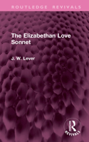 The Elizabethan Love Sonnet 1041277318 Book Cover