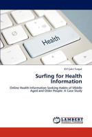 Surfing for Health Information 3847313363 Book Cover