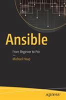 Ansible: From Beginner to Pro 1484216601 Book Cover