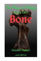 Bone: The Place of Things B0BVF4V58R Book Cover