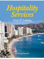 Hospitality Services: Food & Lodging 1619602679 Book Cover