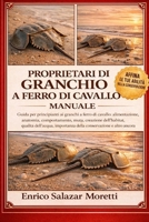 PROPRIETARI DI GRANCHIO A FERRO DI CAVALLO MANUALE: Guida per principianti ai granchi a ferro di cavallo: alimentazione, anatomia, comportamento, ... e altro ancora (Italian Edition) B0GP4RGLFC Book Cover
