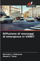 Diffusione di messaggi di emergenza in VANET 6209373038 Book Cover