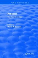 Asbestos: The Hazardous Fibre 0849363543 Book Cover
