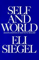 Self and World: An Explanation of Aesthetic Realism 091049228X Book Cover
