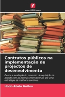 Contratos públicos na implementação de projectos de desenvolvimento 6204383728 Book Cover