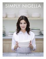 Simply Nigella 1250073758 Book Cover