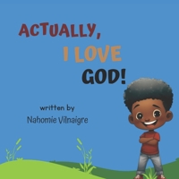 Actually, I Love God B0CPC9CJ6T Book Cover