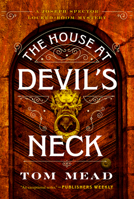 The House at Devil's Neck 1613166508 Book Cover