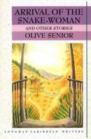 Arrival of the Snake-Woman and Other Stories 0582031702 Book Cover