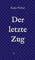 Der letzte Zug 3746906180 Book Cover