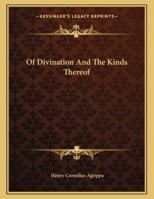 Of Divination And The Kinds Thereof 1162998415 Book Cover