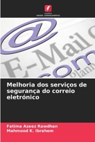 Melhoria dos serviços de segurança do correio eletrónico (Portuguese Edition) 6207189620 Book Cover
