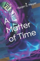 A Matter of Time 1095358766 Book Cover