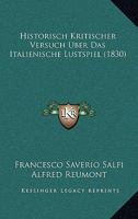 Historisch Kritischer Versuch Uber Das Italienische Lustspiel (1830) 1160121923 Book Cover