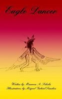 Eagle Dancer 1420806157 Book Cover