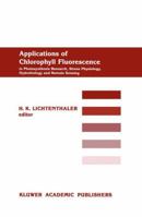 Applications of Chlorophyll Fluorescene 9401077711 Book Cover