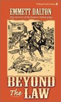Beyond the Law (Pelican Pouch Series) 1589800168 Book Cover