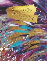 Sketch Book: Sketchbook Drawings / Blank Book For Drawing, Painting, Sketching, Doodling ... ( 8.5 x 11 ) 110 pages (Art Sketchbook Volume 8 ) 1660266904 Book Cover