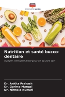 Nutrition et santé bucco-dentaire (French Edition) 6208541700 Book Cover