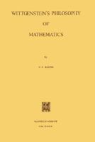 Wittgenstein's Philosophy of Mathematics 9024718422 Book Cover