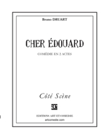 Cher Edouard: Comédie en deux actes (French Edition) 284422587X Book Cover