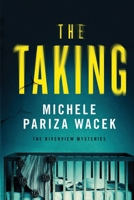 The Taking 1945363444 Book Cover