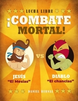 Combate Mortal: Jesús vs Diablo (Spanish Edition) B0DHZSLKDP Book Cover