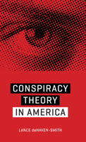Conspiracy Theory in America 0292757697 Book Cover