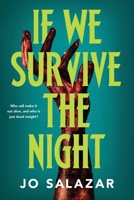 If We Survive the Night (Dead Weight, 1) 1464299293 Book Cover