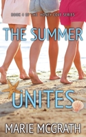 The Summer Unites 1956183841 Book Cover