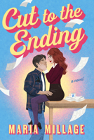 Cut to the Ending: A Novel 0316605972 Book Cover