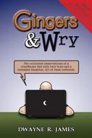 Gingers & Wry 099174960X Book Cover