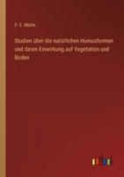 Studien Uber Die Naturlichen Humusformen Und Deren Einwirkung Auf Vegetation Und Boden 3956108590 Book Cover