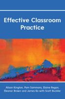 Effective Classroom Practice 0335247121 Book Cover