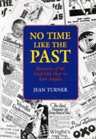 No Time Like the Past 185306467X Book Cover