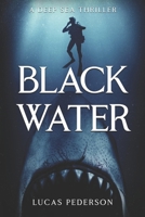 Black Water 1922323659 Book Cover