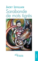 Sarabande de mots tigrés (French Edition) 2355231591 Book Cover