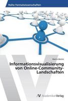 Informationsvisualisierung Von Online-Community-Landschaften 3639457277 Book Cover