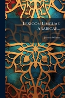 Lexicon Linguae Arabicae... 127443422X Book Cover