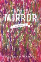 The Mind's Mirror: Volume 4 1479762490 Book Cover