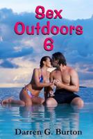 Sex Outdoors 6 1481221426 Book Cover