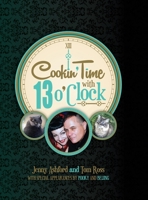 Cookin' Time with 13 O'Clock 1300940123 Book Cover