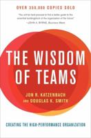The Wisdom of Teams: Creating the High-Performance Organization (Collins Business Essentials) 0875843670 Book Cover